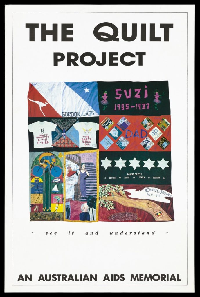 Poster with the header “THE QUILT PROJECT” above an image from a quilt made up of different patches memorialising AIDS victims. Underneath the image is the text “see it and understand” and then “AN AUSTRALIAN AIDS MEMORIAL”.