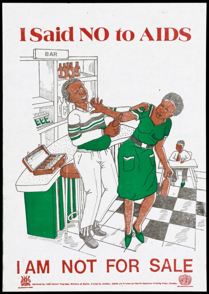 Poster with the header “I said NO to AIDS” over an illustration in grey, brown, and green of a crying woman next to a bar fending off the advances of a man holding a bottle. Underneath the illustration are the words “I AM NOT FOR SALE”.